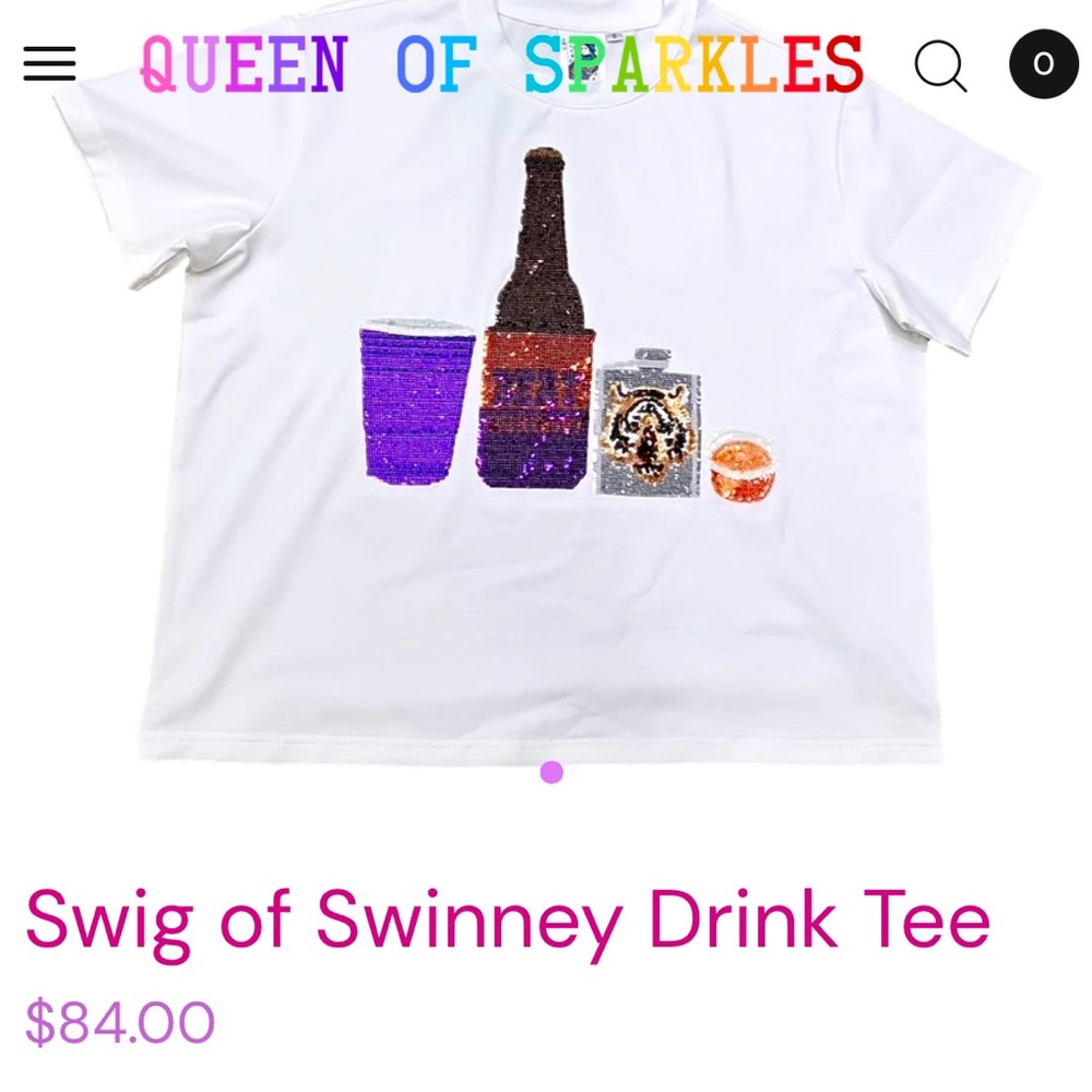 Queen of Sparkles - Clemson Swig of Swinney Drink Tee - Medium